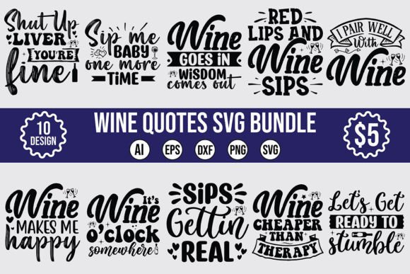 Download Wine Quotes SVG Bundle - Wine quote Collection