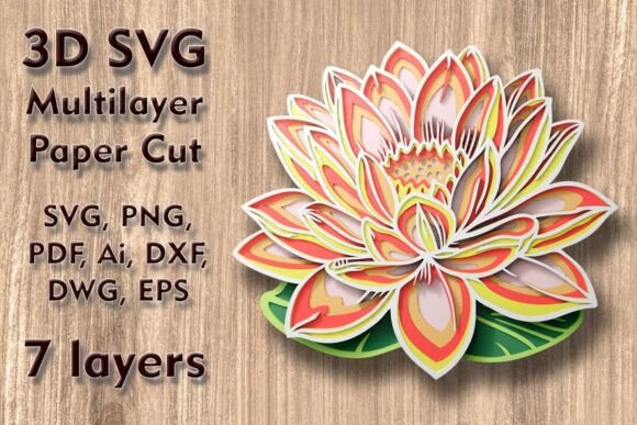 Download Lotus 3D SVG Multilayer PaperСut Files - Premium Resources
