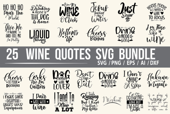 Download Wine Quotes SVG Bundle - Wine quote Collection