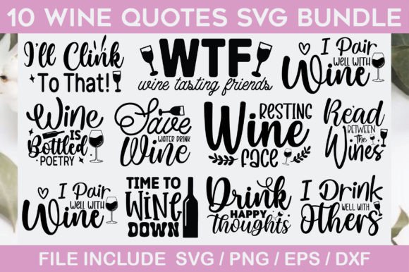 Download Wine Quotes SVG Bundle - Wine quote Collection