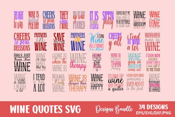 Download Wine Quotes Svg Bundle - Wine quote Collection